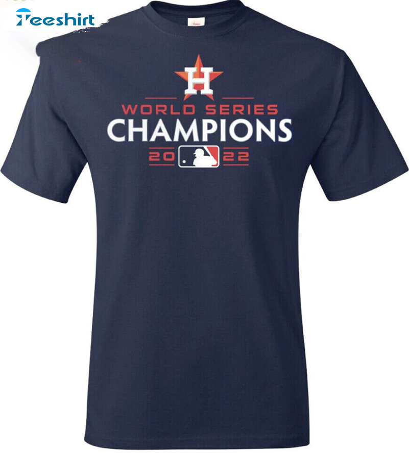World Series Champions 2022 Shirt - Houston Astros Unisex T-shirt Sweater