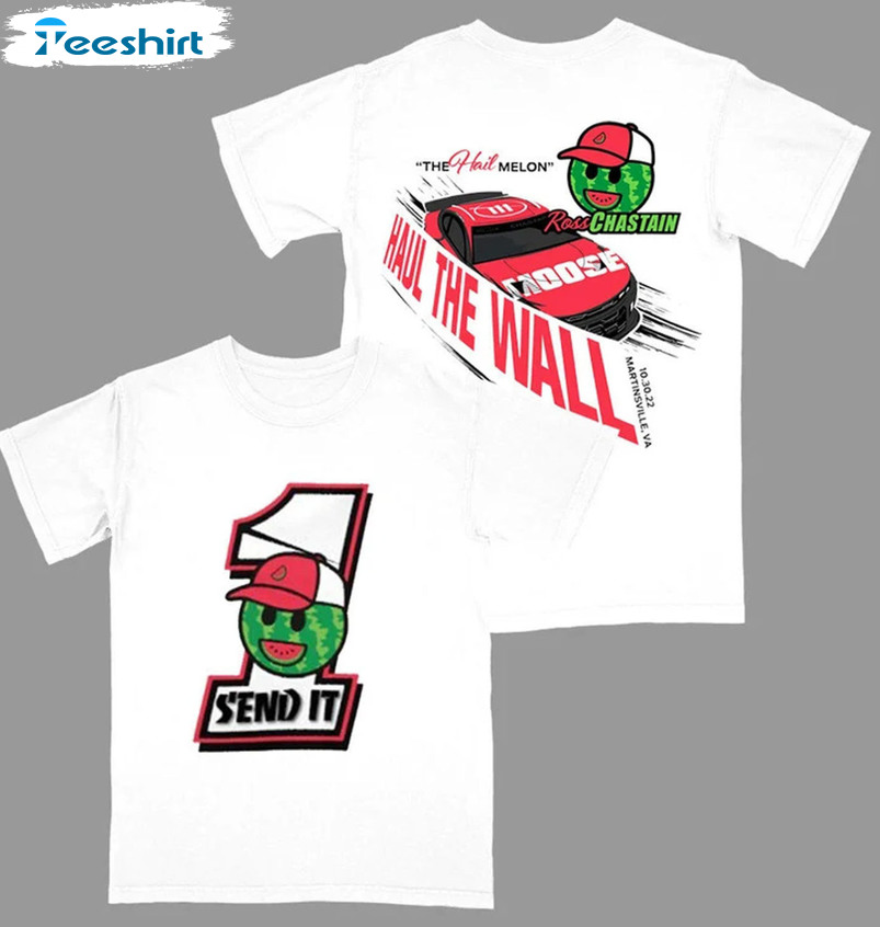 Melon Man Ross Chastain 1 Shirt - Trackhouse Racing Send It Sweater Short Sleeve