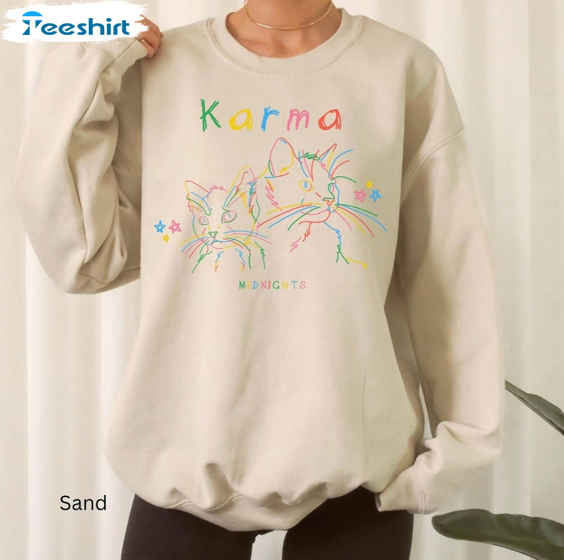 Karma Is A Cat Shirt - Midnights Sweatshirt Unisex Hoodie