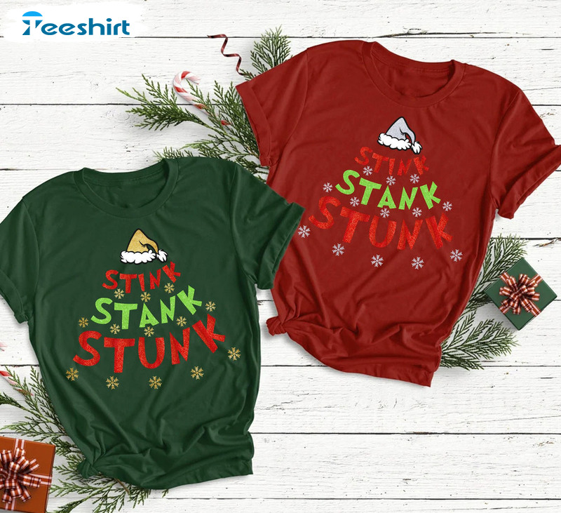 Funny Christmas Stink Stank Stunk T-Shirt, Sweatshirt, Hoodie