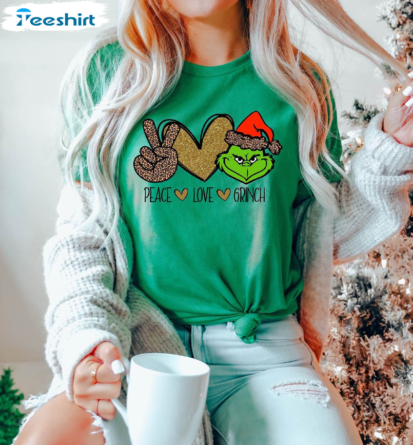 Peace Love Grinch T-Shirt Christmas Sweatshirt, Hoodie, Long Sleeve