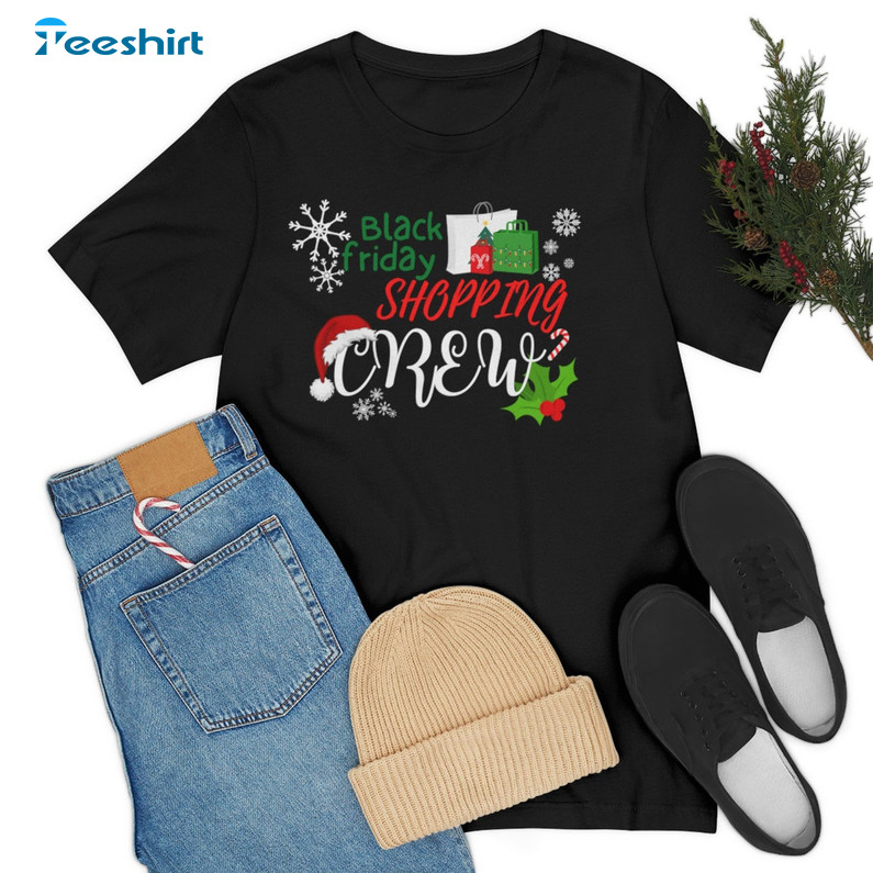 Black Friday Shopping Funny Shirt Christmas Shirt Group