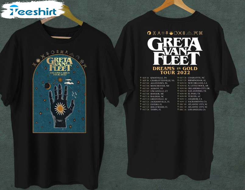 Greta Van Fleet Dreams In Gold Tour Shirt Sweatshirt, Hoodie, Long Sleeve