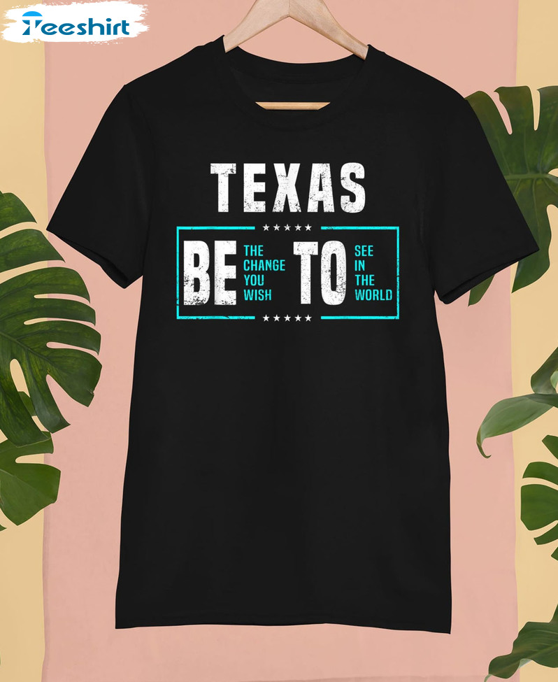 Texas Governor 2022 Shirt - Beto For Texas Short Sleeve Sweatshirt