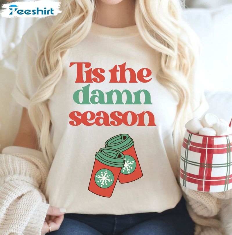 Tis The Damn Season Shirt - Midnights Christmas Unisex T-shirt Crewneck