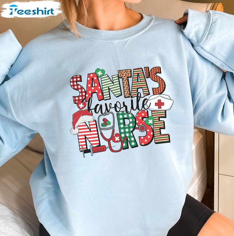Snata Favorite Nurse Shirt - Nurse Christmas Sweatshirt Crewneck