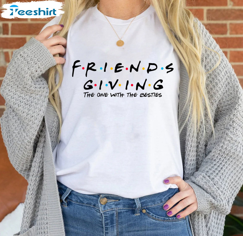 Friendsgiving Shirt - Thanksgiving Sweatshirt Unisex Hoodie