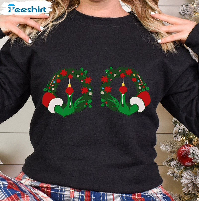 Grinch's Hands On The Breasts Shirt - Christmas Boobies Sweatshirt Long Sleeve