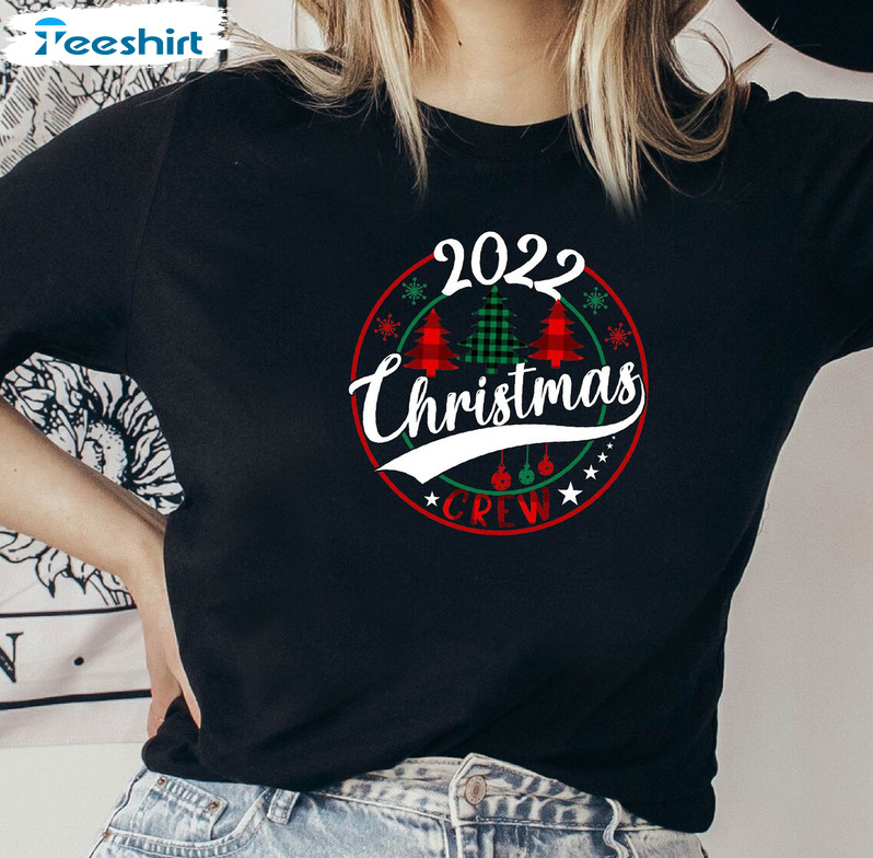 Christmas Crew Shirt - Family Christmas 2022 Sweatshirt Crewneck