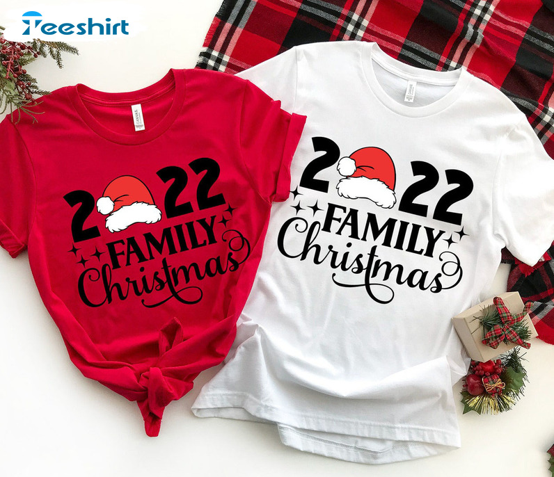 Family Christmas 2022 Shirt - Christmas Trendy Sweatshirt Tee Tops