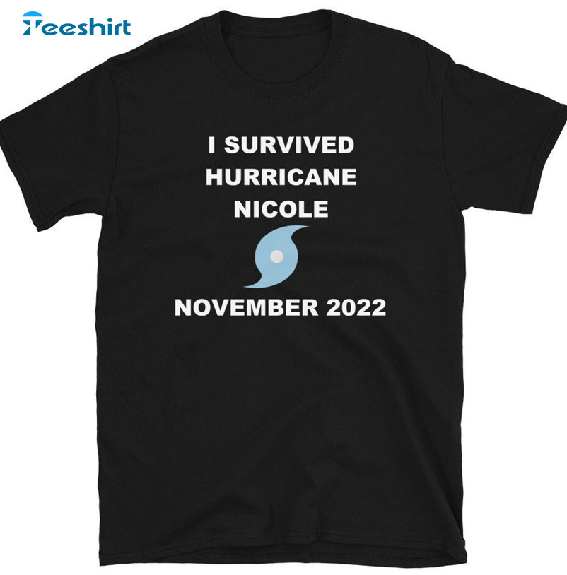 I Survived Hurricane Nicole November 2022 Shirt - Sweatshirt Crewneck Vintage Style