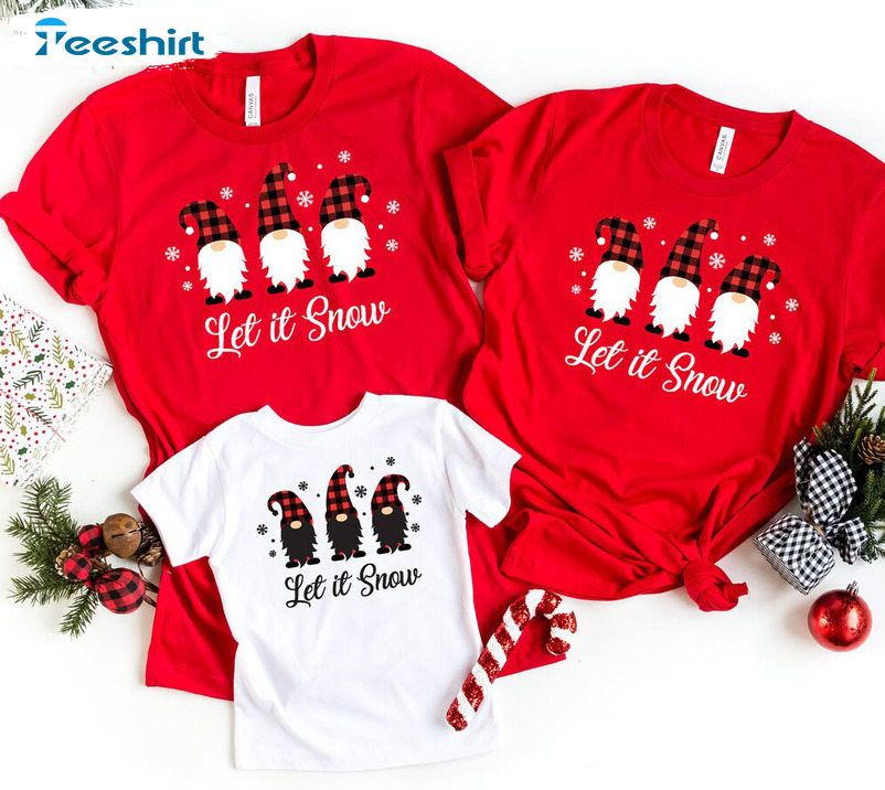 Let It Snow Shirt - Christmas Gnome Crewneck Unisex Hoodie