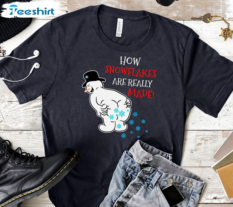 How Snowflakes Are Really Made Shirt - Naughty Snowman Christmas Crewneck Unisex Hoodie