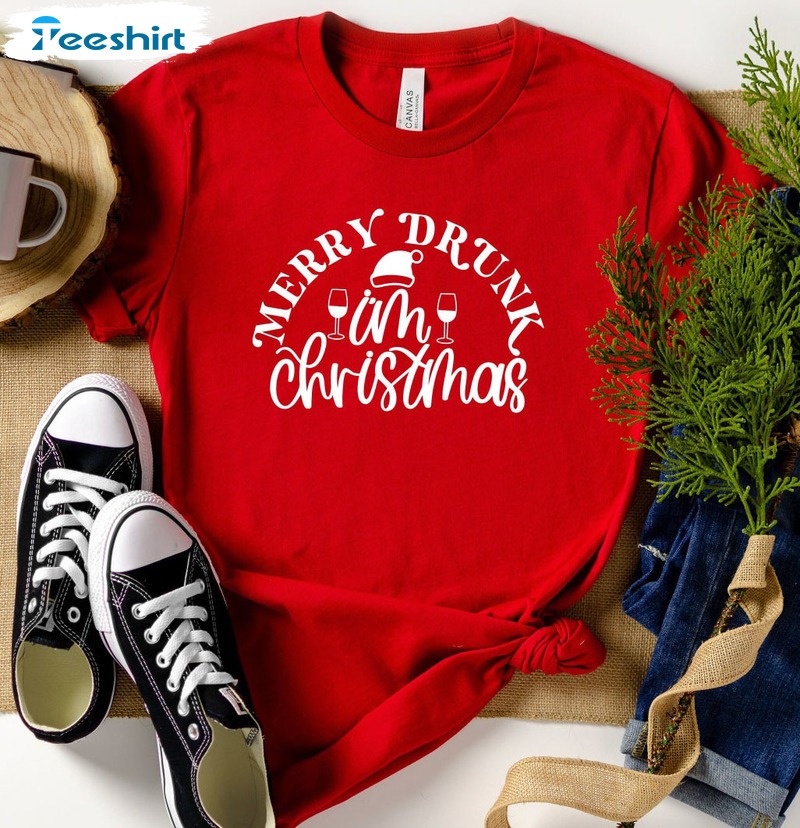Merry Drunk I'm Christmas Shirt - Xmas Alcohol Unisex T-shirt Short Sleeve