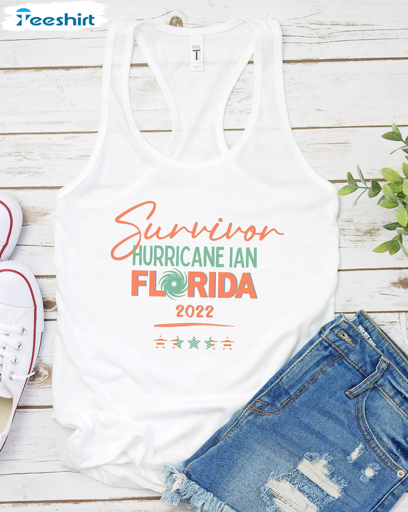 Surviror Hurricane Ian Florida 2022 Shirt - Trendy Sweatshirt Tee Tops