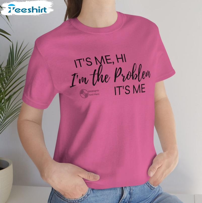 It's Me I'm The Problem Shirt - Taylor Swift Vintage Crewneck Unisex T-shirt