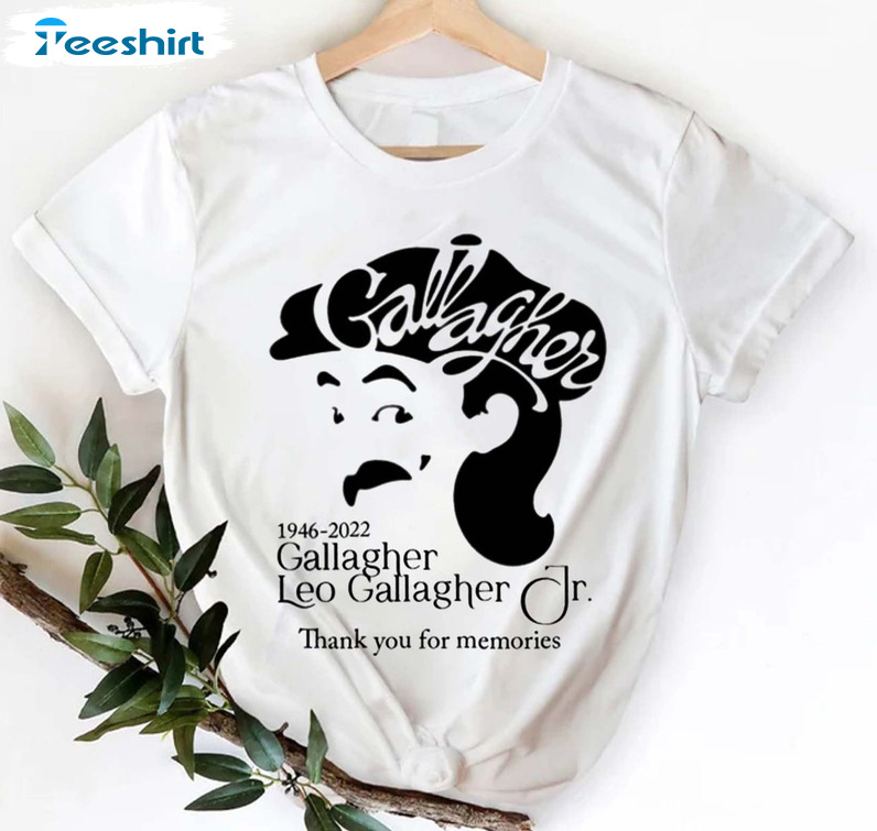 Gallagher Comedian Shirt - Thanks For The Memories Unisex T-shirt Long Sleeve