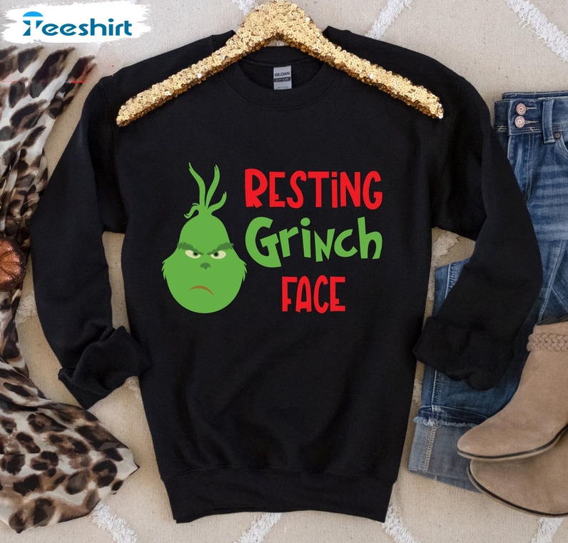 Resting Grinch Face Shirt, Grinch Face Christmas Sweatshirt Hoodie