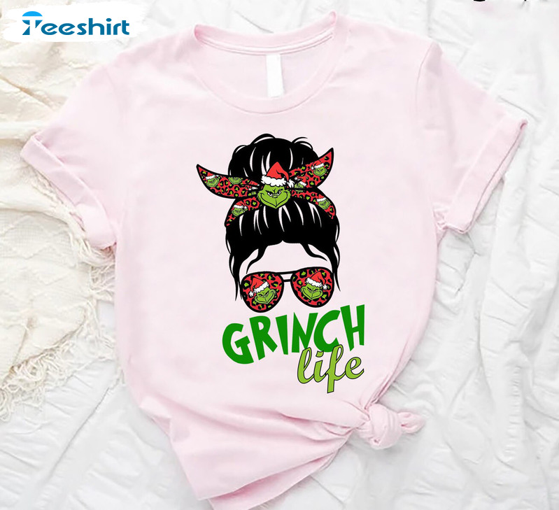 Messy Bun Grinch Life Shirt, Funny Grinch Xmas Short Sleeve Unisex T-shirt