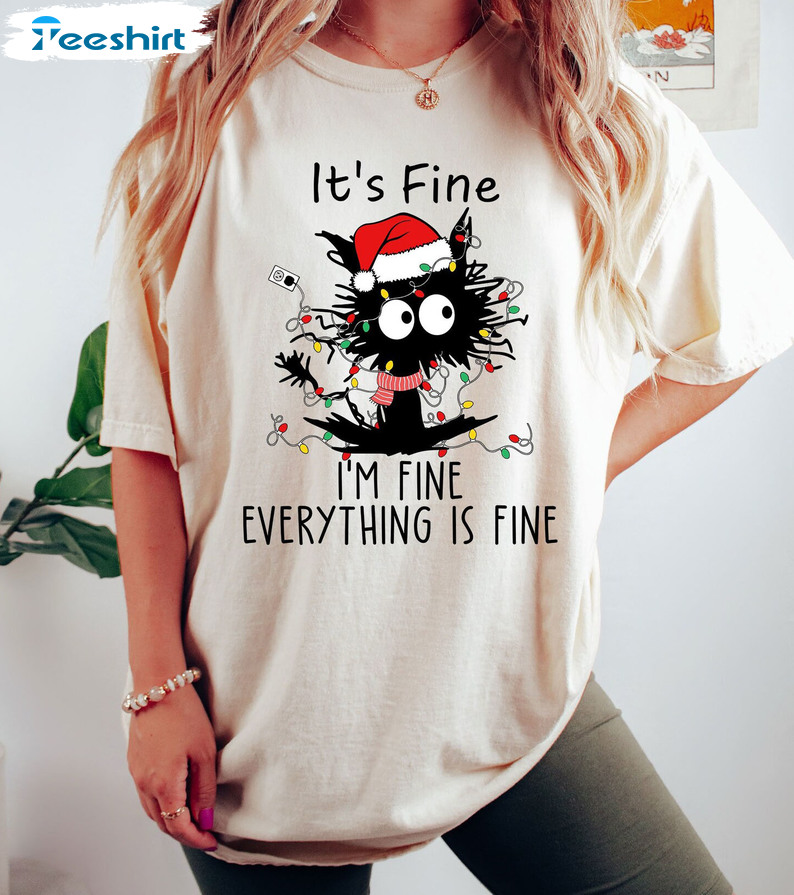 I'm Fine Everything Is Fine Shirt, Black Cat Christmas Sweater Unisex Hoodie