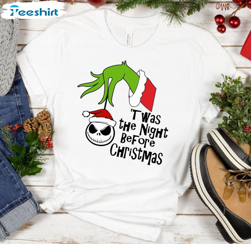 It Was The Night Before Christmas Shirt, Funny Grinch Long Sleeve Unisex  Hoodie