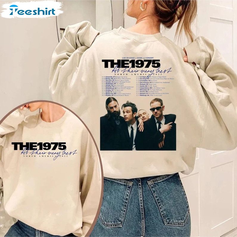 The 1975 At Their Very Best Tour Shirt Trendy Sweatshirt Hoodie