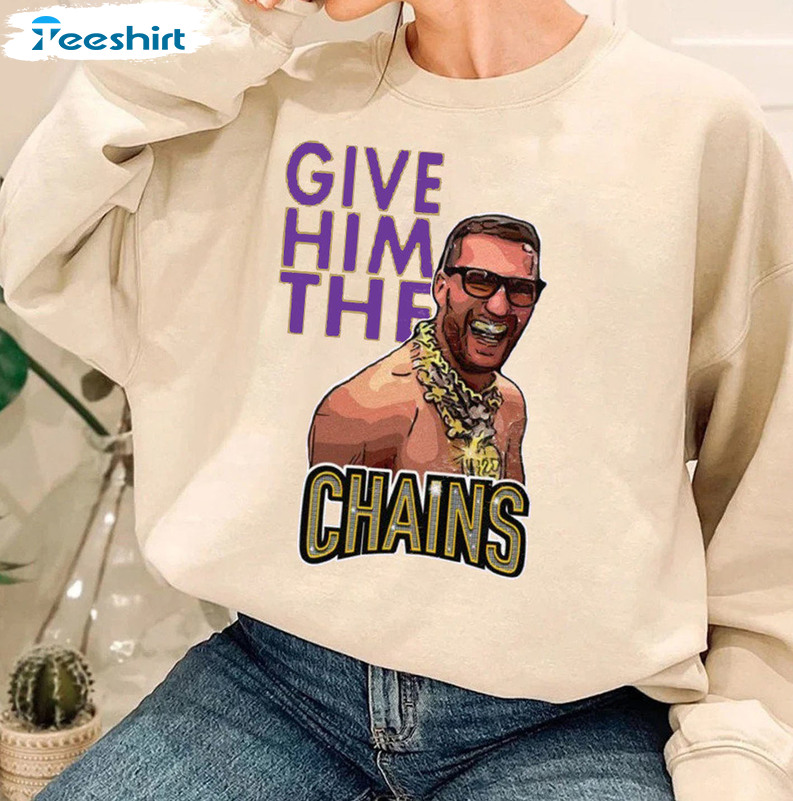 Give Him The Chains Kirk Cousins T-Shirt Minnesota Sweatshirt, Hoodie, Long  Sleeve