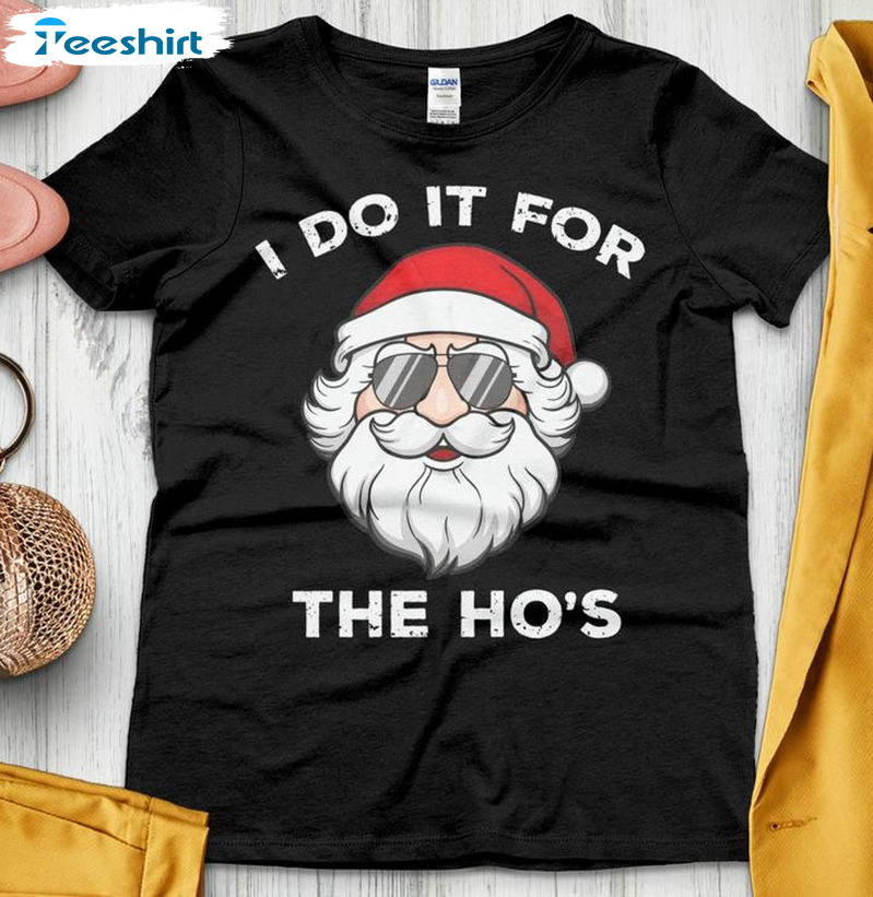 I Do It For The Hos Vintage Shirt, Bull Santa Face Long Sleeve Crewneck