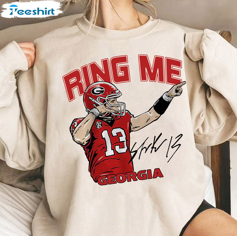 Ring Me Georgia Sweatshirt, Stetson Bennett Football Short Sleeve Crewneck