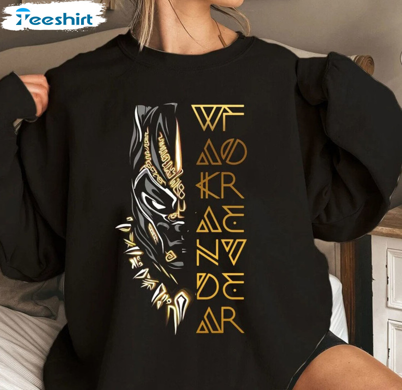 Wakanda Forever Shirt, Black Panther Unisex T-shirt Sweatshirt