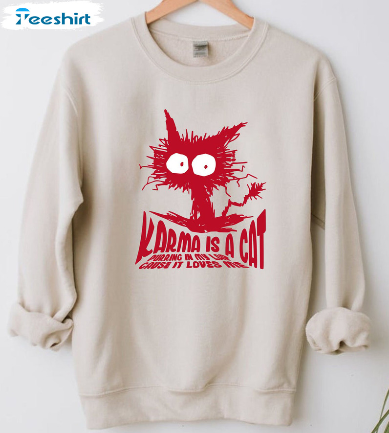 Karma Is A Cat Shirt, Country Music Midnight Unisex Hoodie Sweatshirt