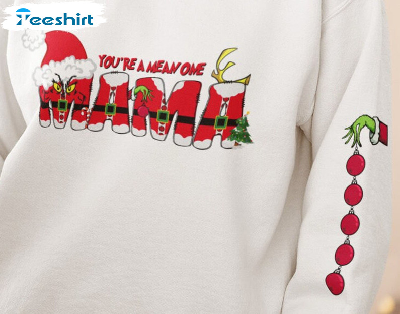 https://img.9teeshirt.com/images/desgin/69/trending/727ddq/19-you-re-a-mean-one-mama-grinch-png-grinch-bauble-add-your-own-names-digital-download-t-shirt.jpg