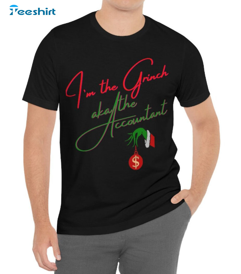 Im The Grinch At The Accountant Shirt, Christmas Short Sleeve Unisex Hoodie