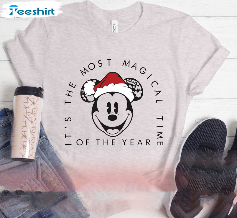 Its The Most Magical Time Of The Year Shirt, Christmas Mickey Crewneck Short Sleeve