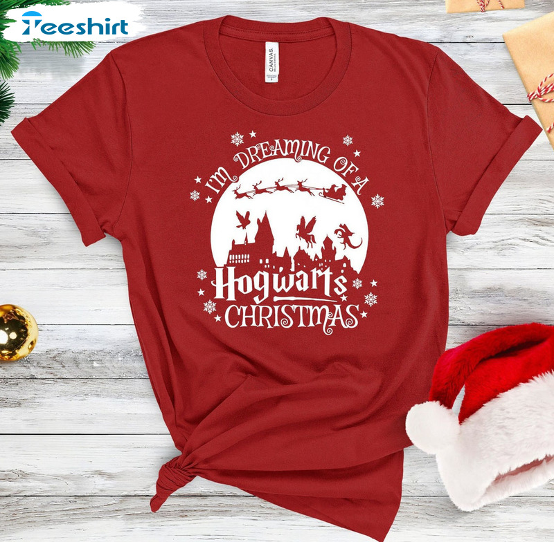 Dreaming Of A Hogwarts Christmas Shirt, Magic Castle Tee Tops Sweatshirt