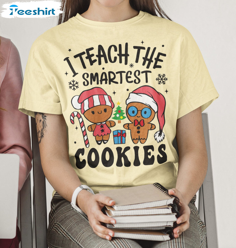 Teacher Of Smart Cookies Shirt, Holiday Funny Long Sleeve Hoodie