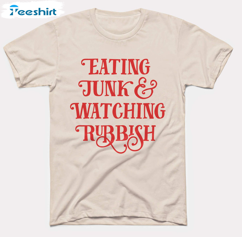 Eating Junk Amp Watching Rubbish Shirt, Funny Christmas Santa Long Sleeve Unisex T-shirt