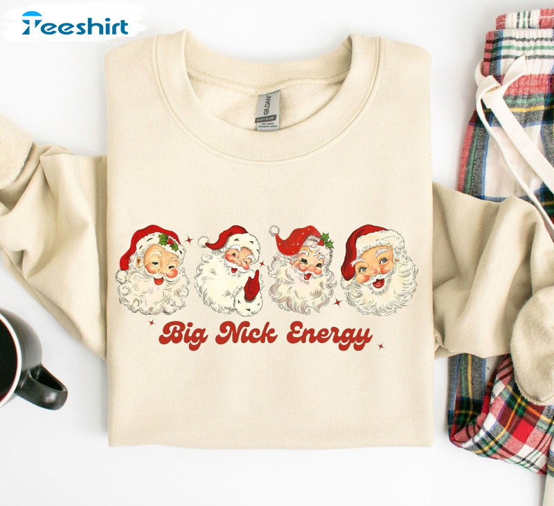 Big Nick Energy Christmas Shirt, Funny Santa Claus Short Sleeve Crewneck