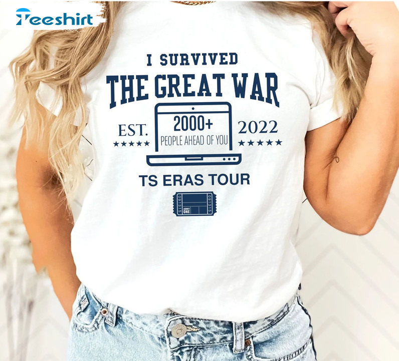 I Survived The Great War Shirt EST 2022 Sweatshirt, The Eras Tour Long Sleeve Tee Tops