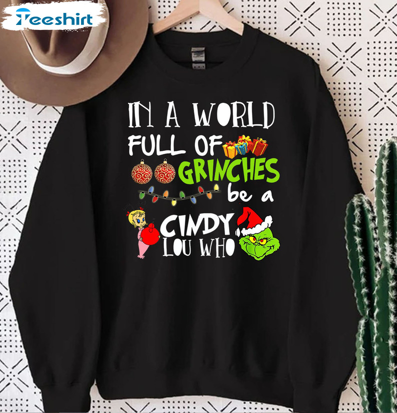 In A World Full Of Grinches Be A Griswold Shirt, Christmas Tee Tops