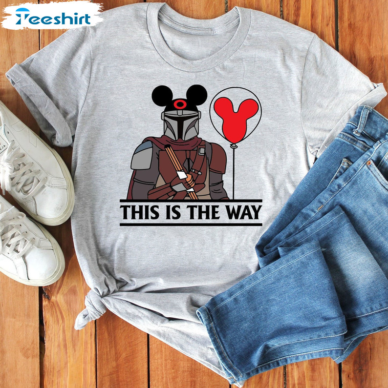 This Is The Way Shirt, Mandalorian Disney Sweater Unisex Hoodie