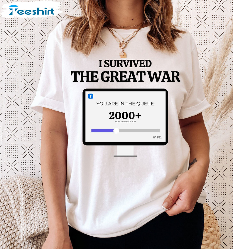 I Survived The Great War Shirt, Swiftie Trending Sweatshirt Long Sleeve