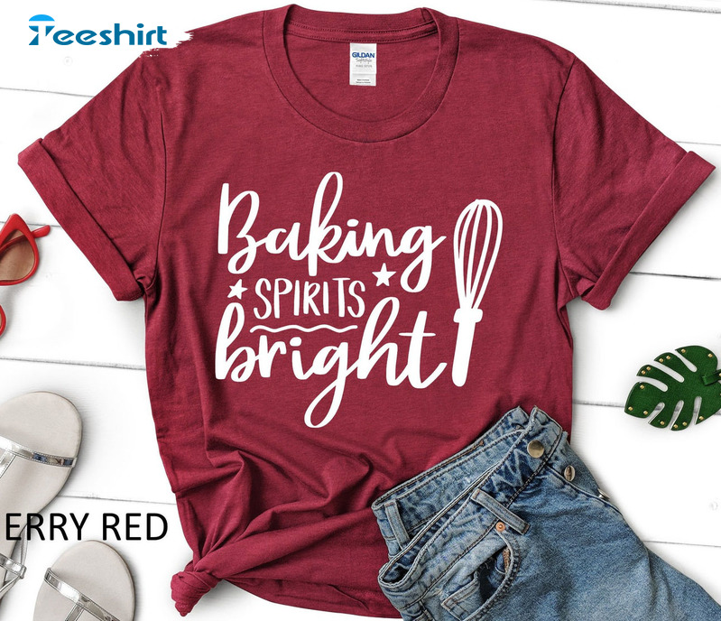 Baking Spirits Bright Shirt, Jingle Bells Unisex T-shirt Short Sleeve