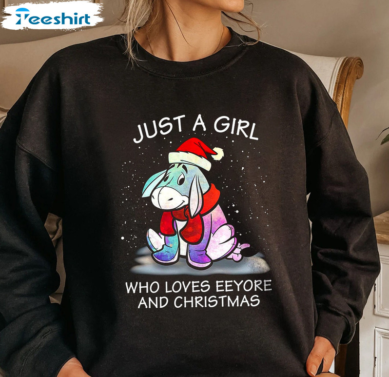 Just A Girl Who Loves Eeyore And Christmas Sweatshirt, Unisex Hoodie