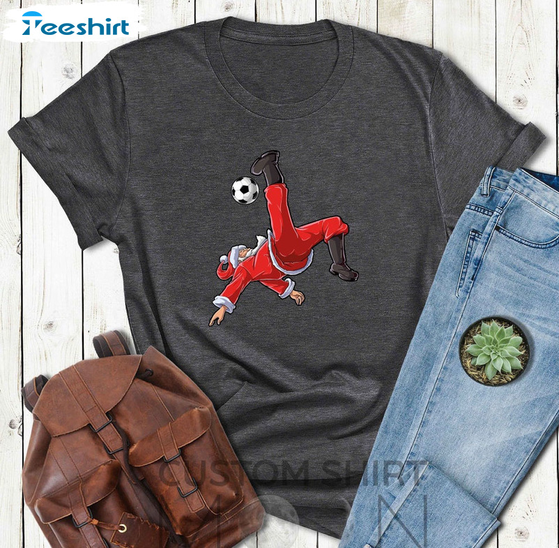 Christmas Santa Play Soccer Shirt, Christmas Football Unisex T-shirt Short Sleeve