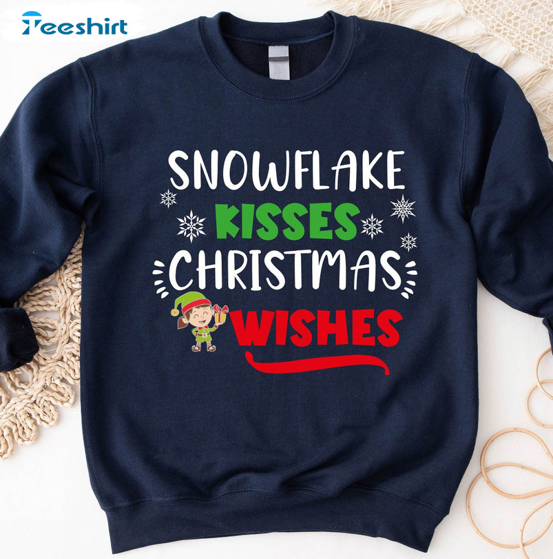 Snowflake Kisses Christmas Wishes Sweatshirt, Believe Christmas Sweater Holiday Festive Hoodie Shirt