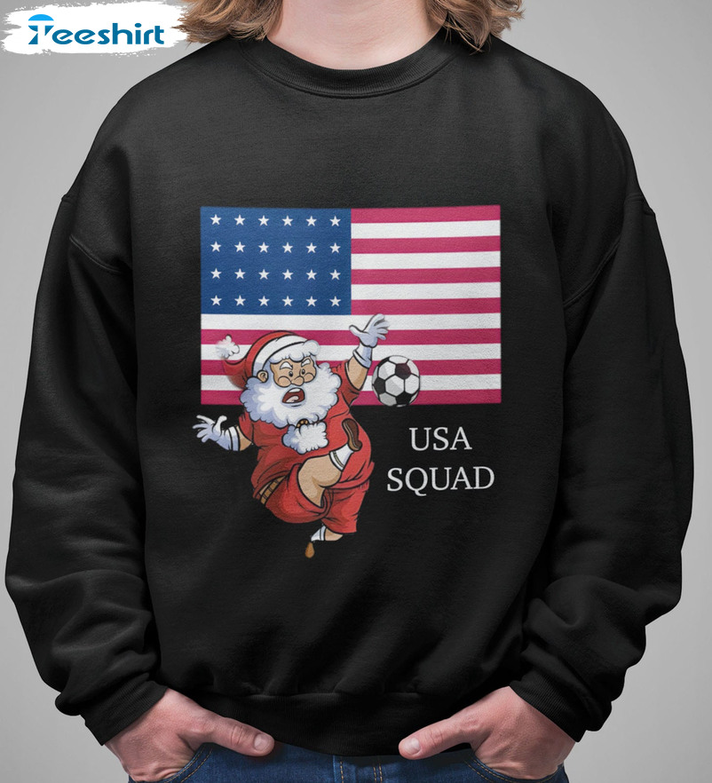 Usa Squad Shirt, Santa Claus Soccer Unisex Hoodie Tee Tops