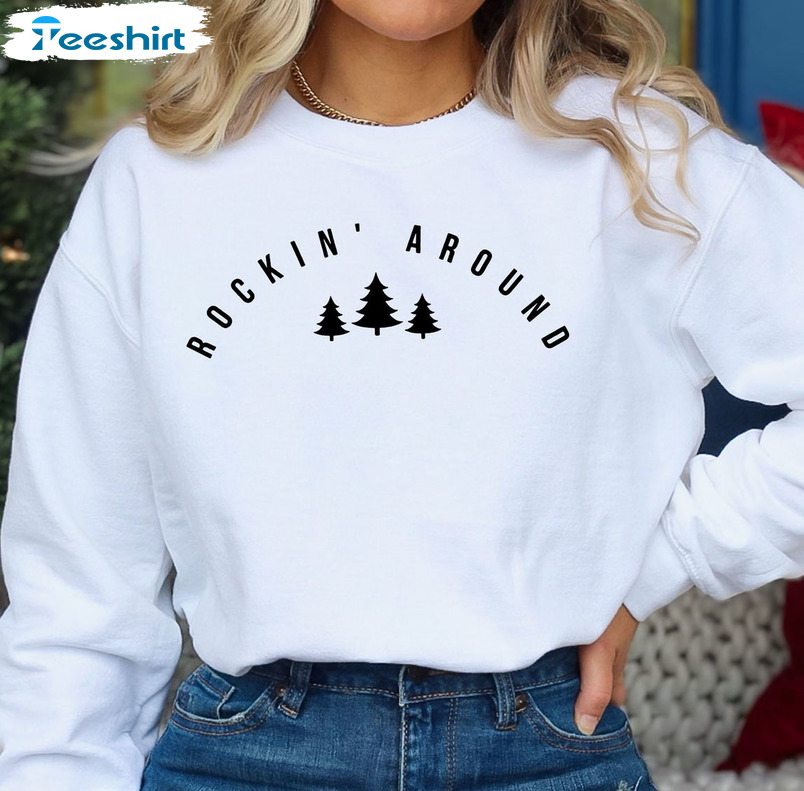 Rockin Around The Christmas Tree Shirt, Christmas Vintage Unisex Hoodie Sweater