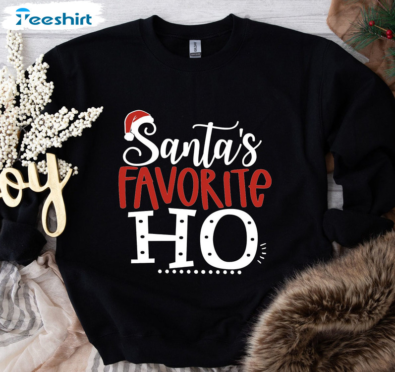 Santa's Favorite Ho Shirt, Christmas Santa Hat Unisex Hoodie Crewneck