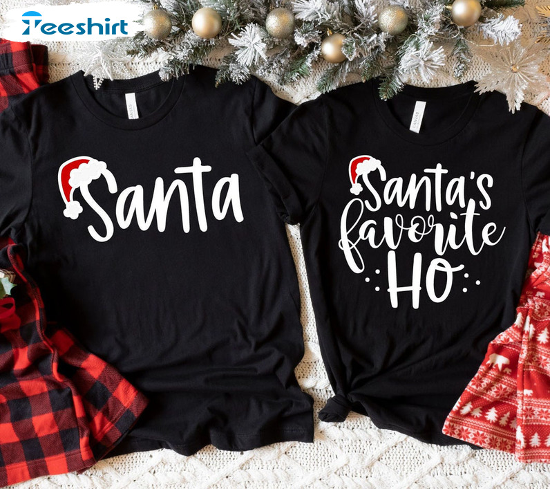 Santa's Favorite Ho Shirt, Christmas Matching Tee Tops Unisex Hoodie